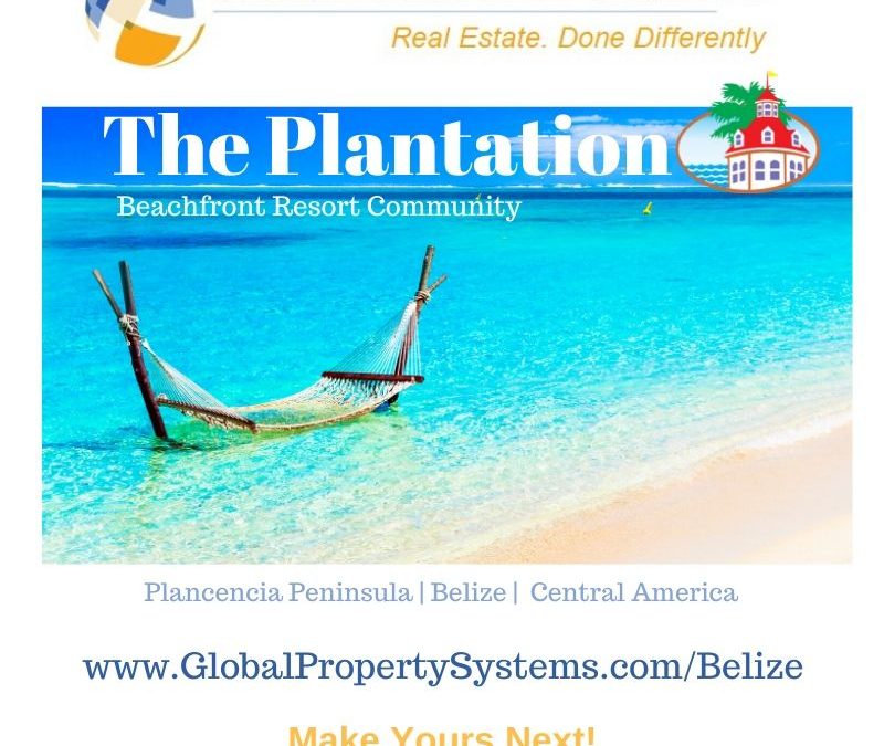 Welcome to The Plantation | A Master Planned Beachfront Resort Community | Plancencia Peninsula | Belize